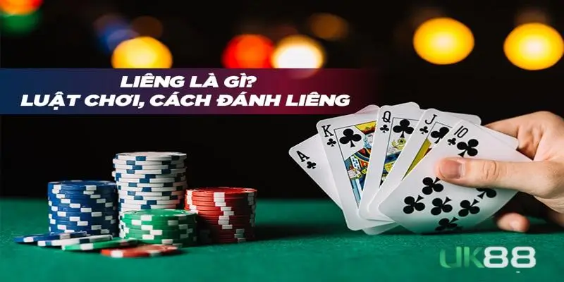 Hướng dẫn cách chơi liêng