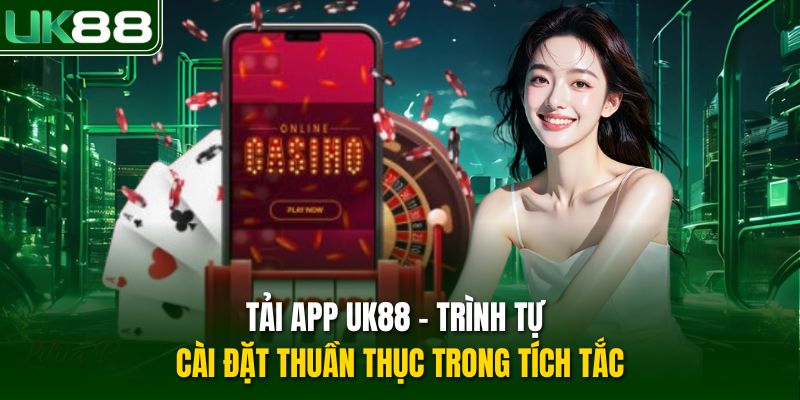 Tải App UK88